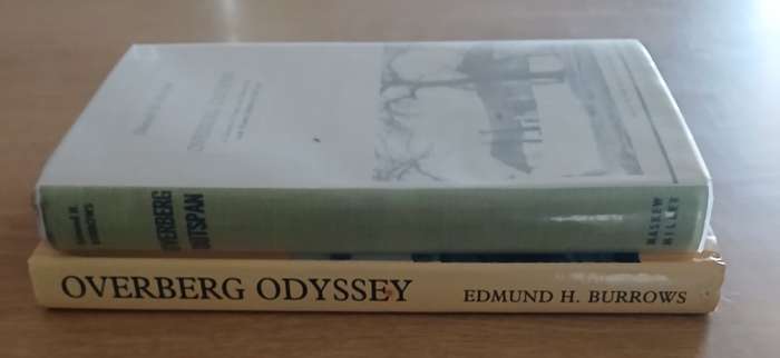 Overberg Outspan & Overberg Odyssey - by Edmund H. Burrows