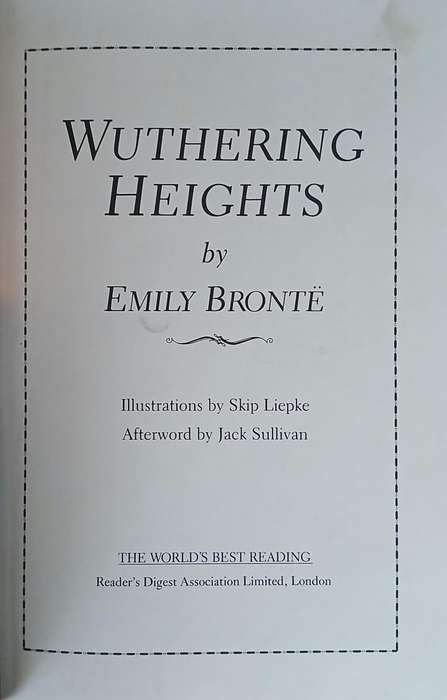 Wuthering Heights - by Emily Brontë