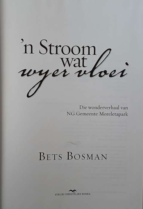 'n Stroom wat wyer vloei