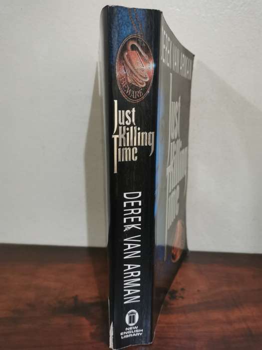 Just Killing Time, novel by Derek van Arman
