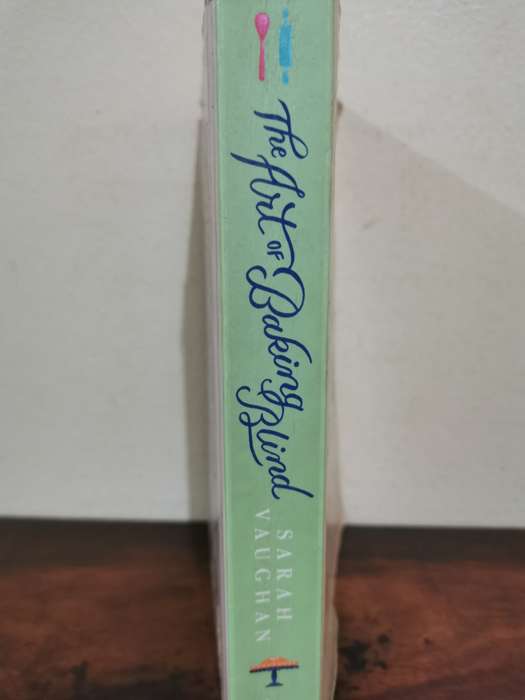 The Art of Baking Blind, novel by Sarah Vaughn
