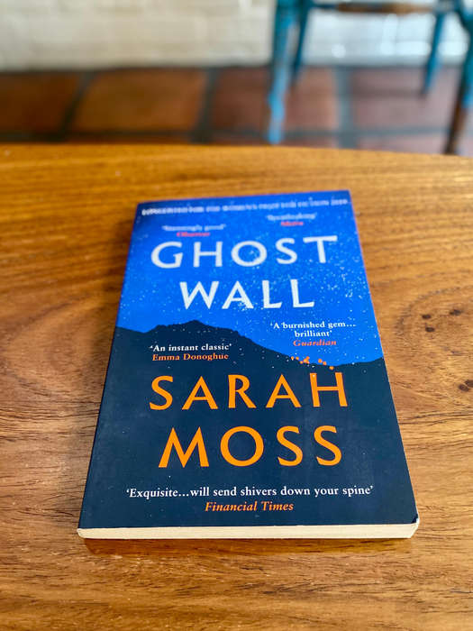 Ghost Wall by Sarah Moss