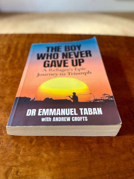 The Boy Who Never Gave Up by Dr Emmanuel Taban (with Andrew Crofts)