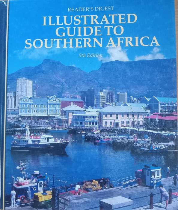 Reader's Digest - Illustrated guide to Southern Africa (5th Edition)