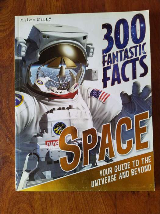300 facts Space Your guide to the universe and beyond