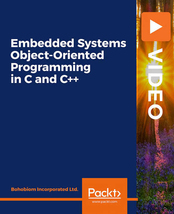 Embedded Systems Object-Oriented Programming in C and C  Course