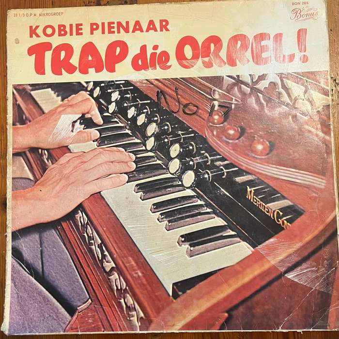 Kobie Pienaar  Trap die Orrel! Vinyl LP (Boeremusiek)