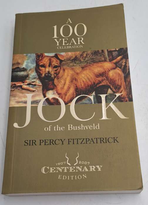 100 Year Celebration "Jock of the Bushveld" Centenary Edition 1907-2007