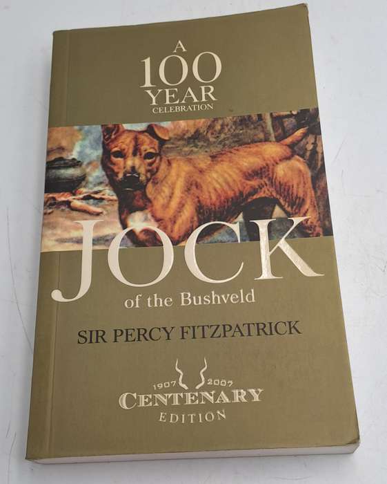 100 Year Celebration "Jock of the Bushveld" Centenary Edition 1907-2007