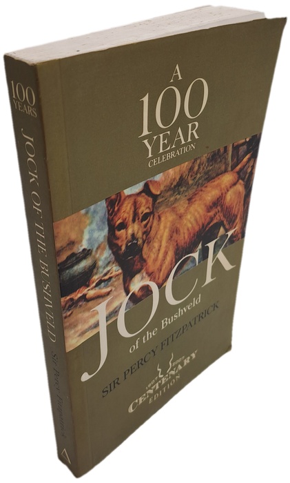 100 Year Celebration "Jock of the Bushveld" Centenary Edition 1907-2007