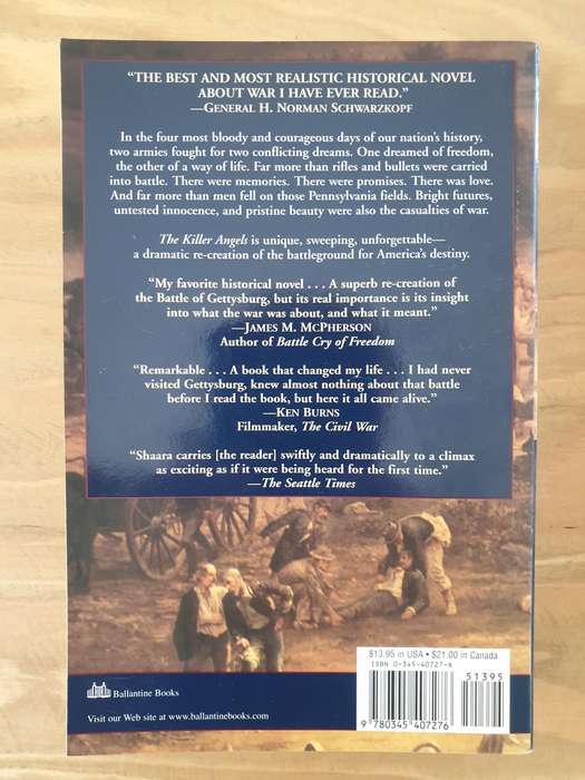 Michael Shaara & Jeff Shaara : "The Killer Angels" & "The Last Full Measure"