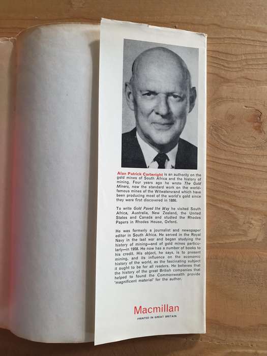 A P Cartwright : "Gold Paved the Way" (First Edition)
