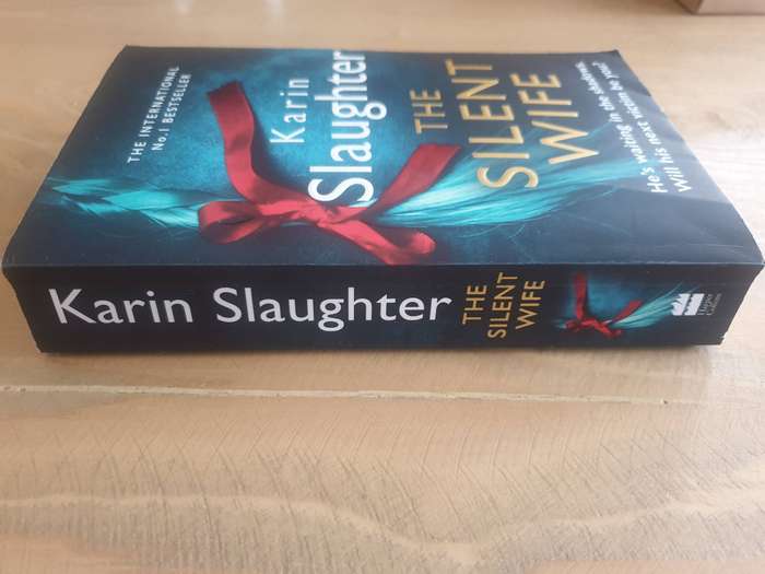 Karin Slaughter : Double Deal : "The Silent Wife" & "False Witness"