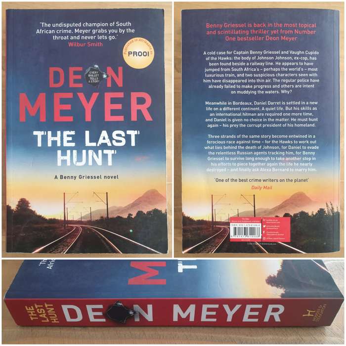 Deon Meyer : "The Last Hunt" - A Benny Griessel novel
