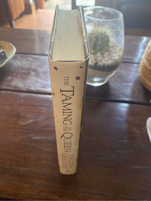 The Taming of the Queen by Philippa Gregory