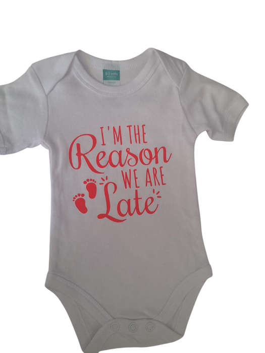 I am the reason we are late Baby Grow