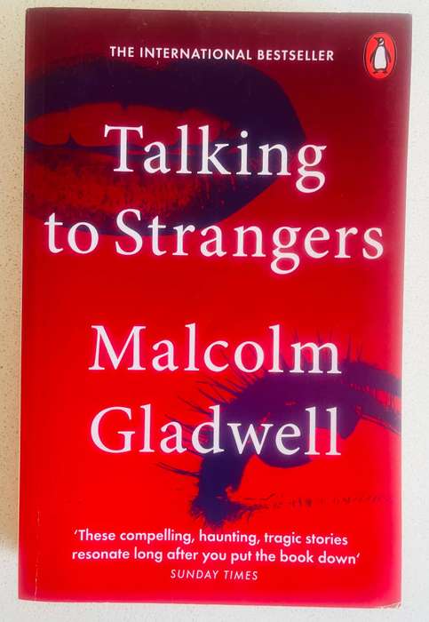 Talking to Strangers by Malcolm Gladwell  International Bestseller