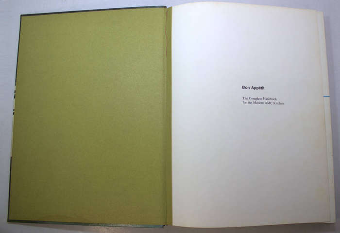 Classic Bon Appetit Complete Handbook For The Modern AMC Kitchen Cookbook Hardcover Cookbook 1980