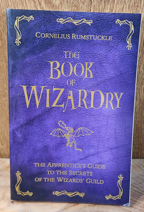 The Book of Wizardry - Cornelius Rumstuckle