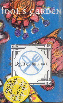Fool's Garden-Dish Of The Day