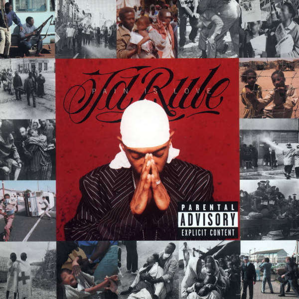 Ja Rule-Pain Is Love