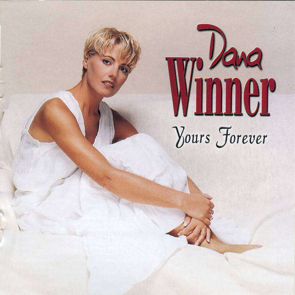 Dana Winner-Yours Forever