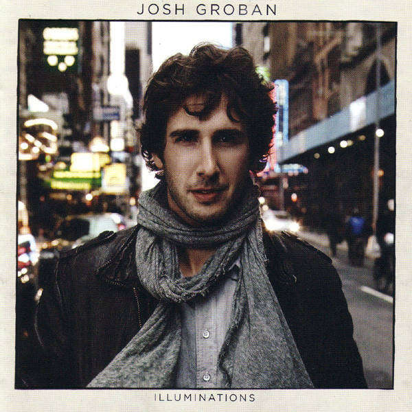 Josh Groban-Illuminations