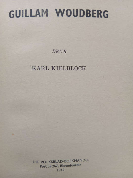 GUILLAM WOUDBERG, Karl Kielblock (1945)
