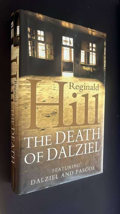 Reginald Hill - The Death of Dalziel