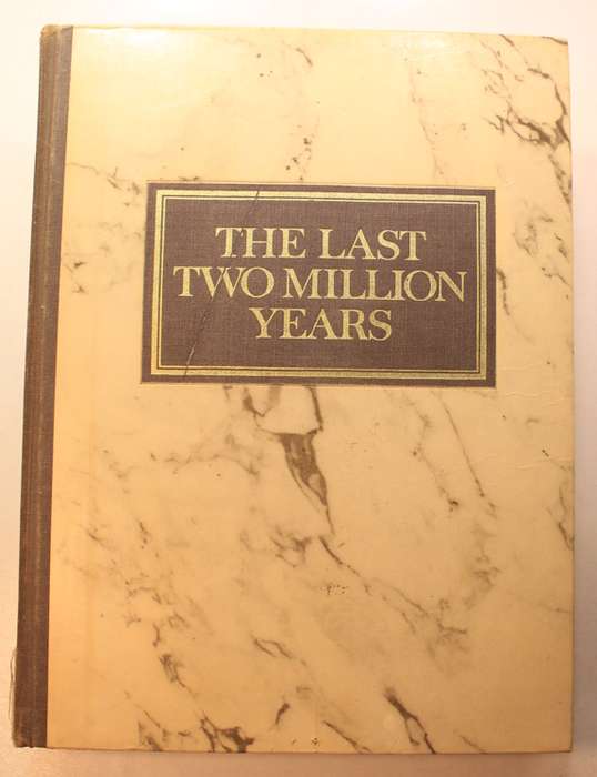 The Last Two Million Years by Readers Digest History Of Man  Hardcover Book