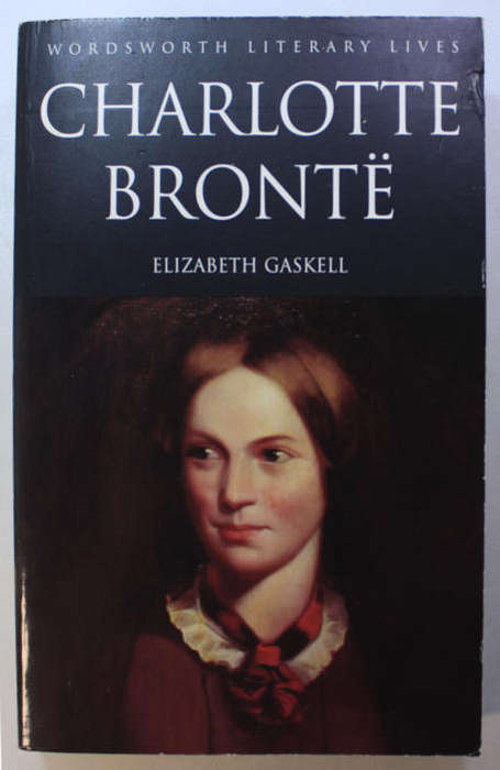 Charlotte Bronte by Elizabeth Gaskell Softcover Book