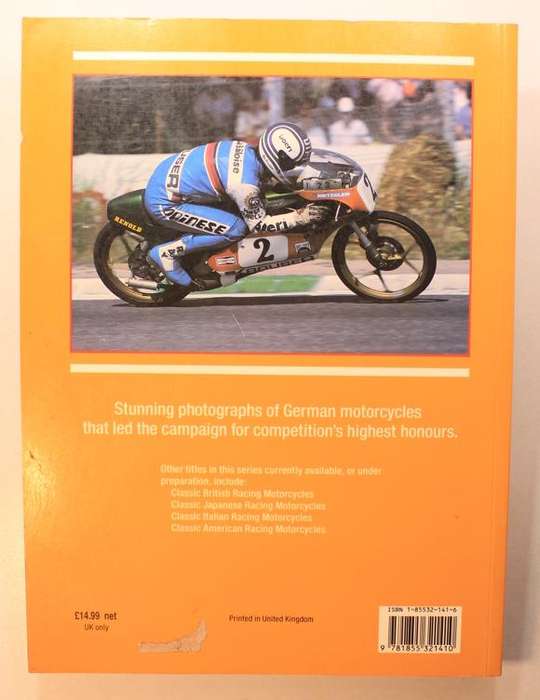 Classic German Racing Motorcycles by Mick Walker Softcover Book