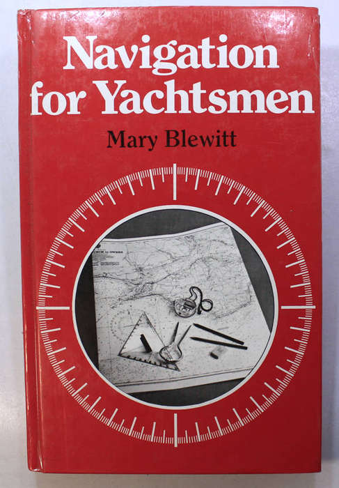 Navigation For Yachtsman by Mary Blewitt Hardcover Book