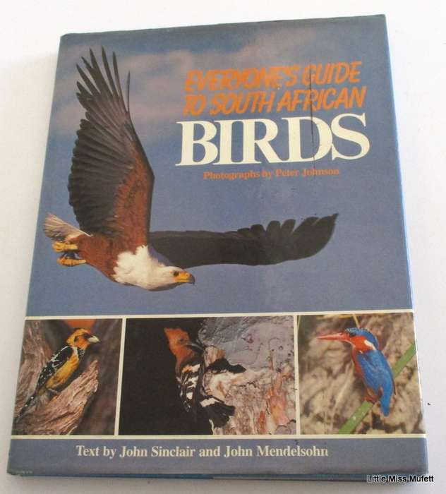 EVERONE'S GUIDE TO SOUTH AFRICAN BIRDS