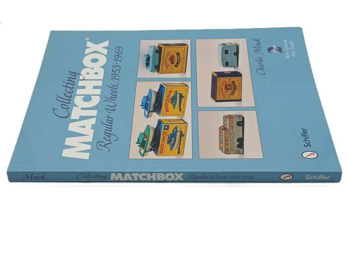 Collecting Matchbox: Regular Wheels 1953-1969 Charlie Mack 2nd Edition