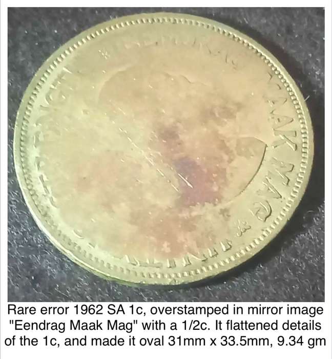 Unique error 1962 1c overstamped in mirror image with a half cent. Also oval, not round.