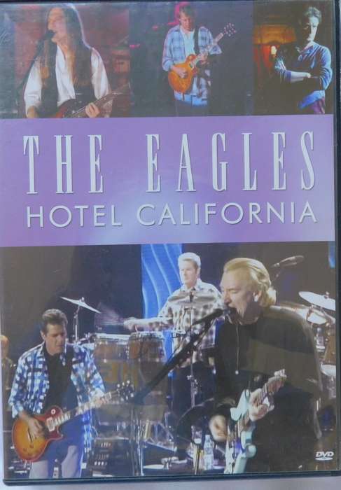 THE EAGLES - HOTEL CALifornia [DVD]