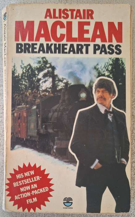 Breakheart Pass by Alistair Maclean