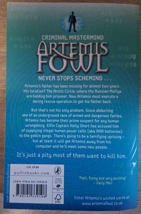 Artemis Fowl and the Artic Incident by Eoin Colfer