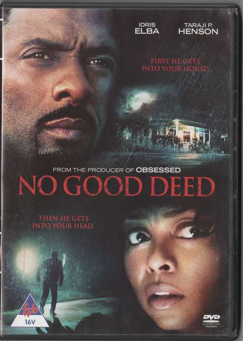 No Good Deed
