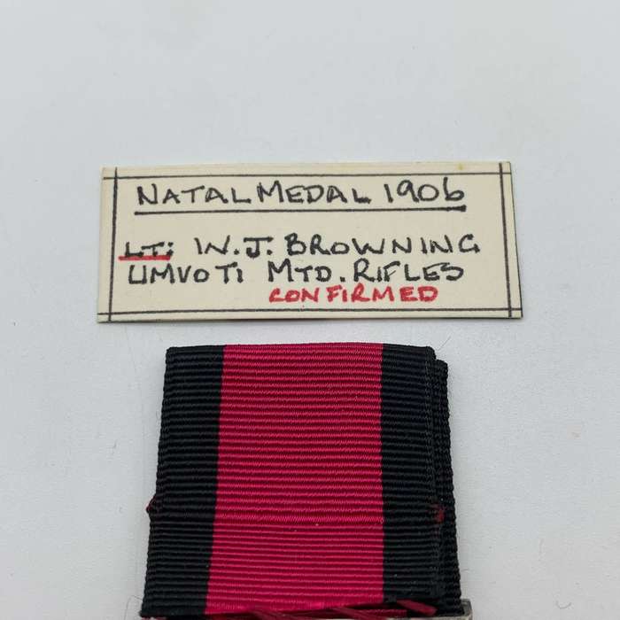 Natal 1906 Rebellion Medal 'LT. W.J. BROWNING' (UMVOTI MTD. RIFLES)