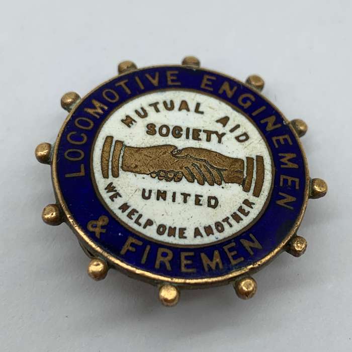 Early 'Locomotive Enginemen & Firemen  Mutual Aid Society' Enamelled Badge