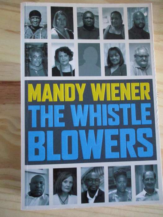 THE WHISTLE BLOWERS - Mandy Wiener