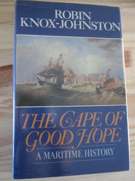 THE CAPE OF GOOD HOPE - A Maritime History
