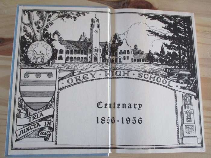 'NEATH THE TOWER - The Story of Grey School Port Elizabeth, 1856-1956