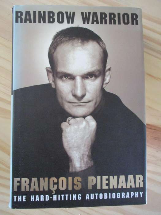 RAINBOW WARRIOR - FRANCOIS PIENAAR - SIGNED COPY