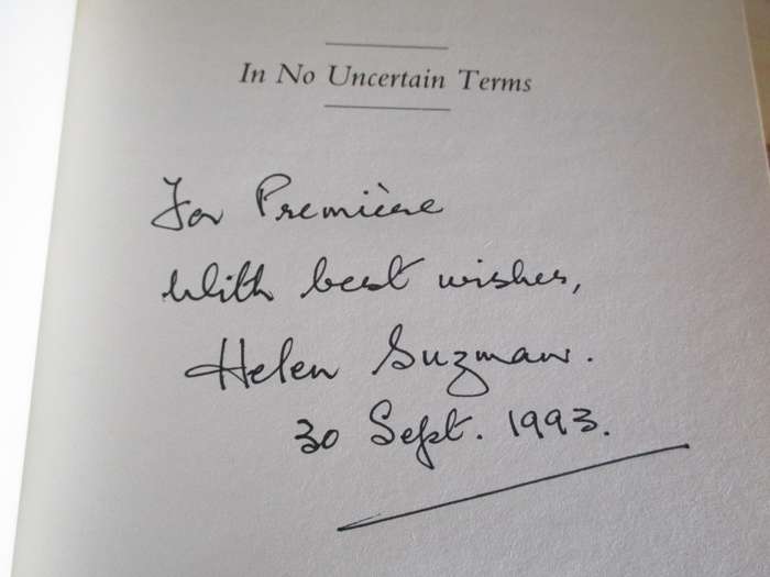 Signed copy. HELEN SUZMAN - Memoirs: In no uncertain terms