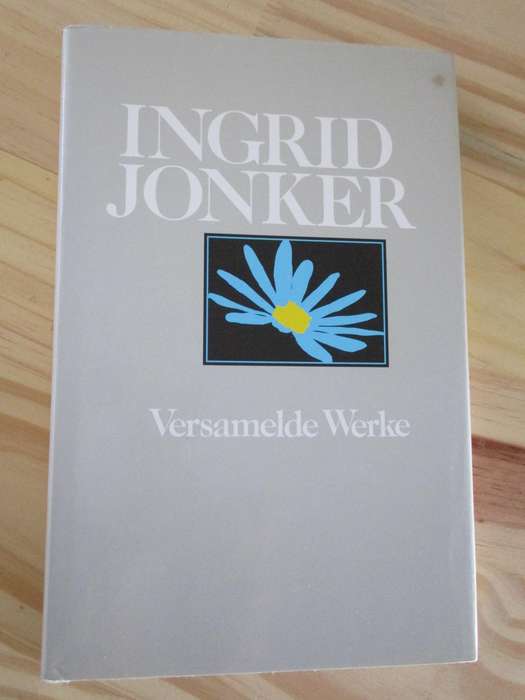 INGRID JONKER - Versamelde werke