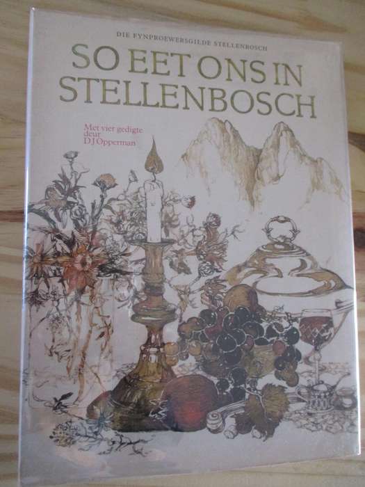So eet ons in Stellenbosch (Die Fynproewersgilde Stellenbosch)