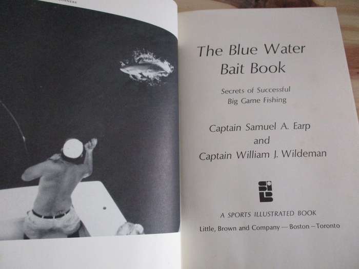 The Blue Water Bait Book - Secrets of Successful Big Game Fishing